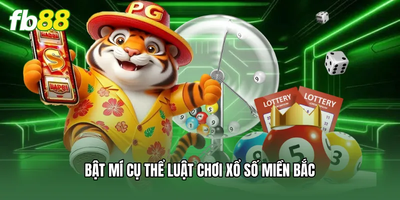 Xổ Số Miền Bắc - Thống Kê Kết Quả Và Dự Đoán Soi Cầu Hay 1 Bật mí cụ thể luật chơi xổ số miền bắc
