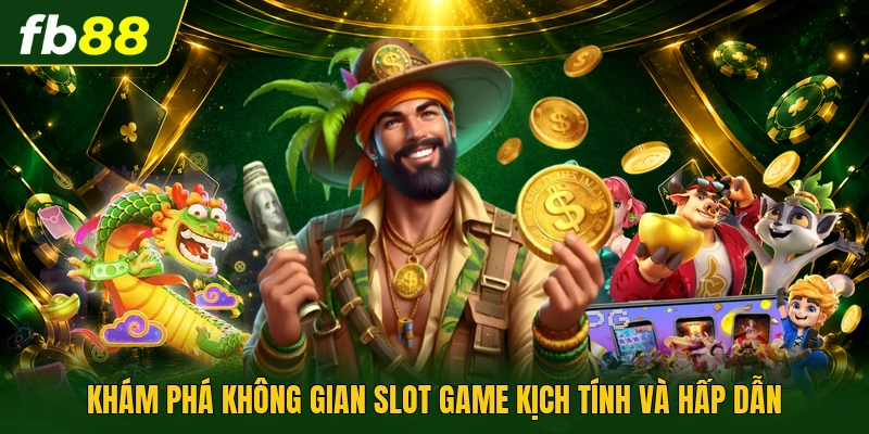 Nổ Hũ Rừng Xanh : Quay Hũ Trúng Lớn, Rinh Quà Liền Tay 1 Khám phá không gian slot game kịch tính và hấp dẫn
